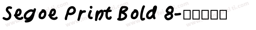 Segoe Print Bold 8字体转换